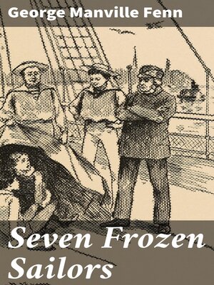 cover image of Seven Frozen Sailors